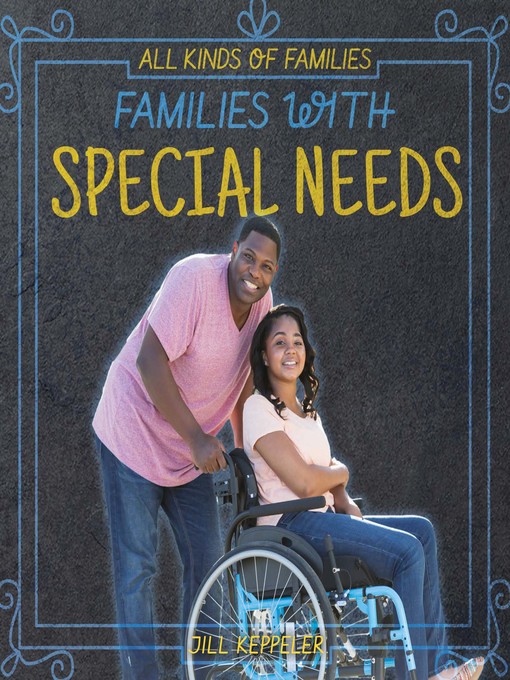 Title details for Families with Special Needs by Jill Keppeler - Wait list